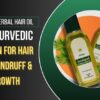 Keshpal Herbal Hair Oil – The Ayurvedic Solution for Hair Fall, Dandruff & Regrowth